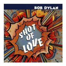 Bob Dylan - Shot of Love (Cd) egyéb zene