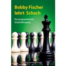  Bobby Fischer lehrt Schach – Robert James Fischer idegen nyelvű könyv