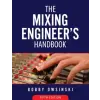 Bobby Owsinski Media Group Mixing Engineer's Handbook 5th Edition | Bobby Owsinski