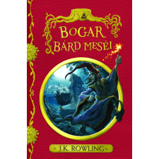  Bogar bárd meséi (új kiadás) gyermek- és ifjúsági könyv