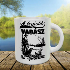 Bögre apáknak - Legjobb vadász az apukám bögrék, csészék