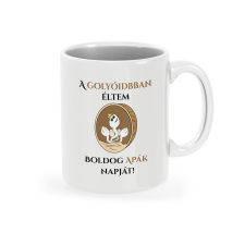 Bögre - Benned éltem Apa! bögrék, csészék