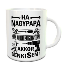  Bögre nagypapának - Ha nem tudja megjavítani bögrék, csészék