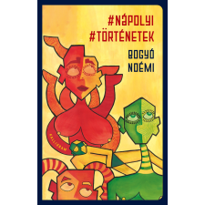 Bogyó Noémi - #nápolyi #történetek egyéb könyv