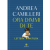 Bompiani Ora dimmi di te. Lettera a Matilda – Andrea Camilleri (Kemény kötésű)