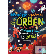 Böngéssz és számolj - Az űrben gyermek- és ifjúsági könyv