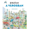  Böngészde - A városban