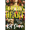 Bonnier Books Ltd Rottenheart | Kat Dunn