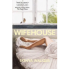 Bonnier Books Ltd Wifehouse | Sonya Walger