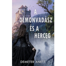 Book Dreams Kiadó A démonvadász és a herceg regény