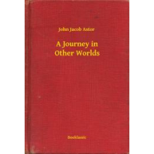 Booklassic A Journey in Other Worlds egyéb e-könyv