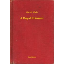 Booklassic A Royal Prisoner egyéb e-könyv