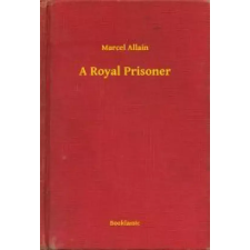 Booklassic A Royal Prisoner egyéb e-könyv
