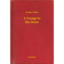 Booklassic A Voyage to the Moon egyéb e-könyv