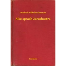 Booklassic Also sprach Zarathustra egyéb e-könyv