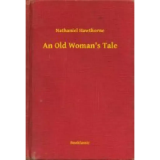 Booklassic An Old Woman's Tale egyéb e-könyv