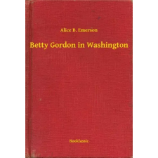 Booklassic Betty Gordon in Washington egyéb e-könyv