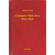 Booklassic Creatures That Once Were Men egyéb e-könyv