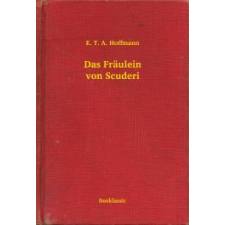 Booklassic Das Fräulein von Scuderi egyéb e-könyv