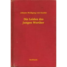 Booklassic Die Leiden des jungen Werther egyéb e-könyv
