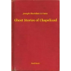 Booklassic Ghost Stories of Chapelizod