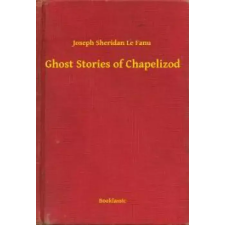 Booklassic Ghost Stories of Chapelizod egyéb e-könyv