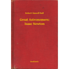 Booklassic Great Astronomers: Isaac Newton egyéb e-könyv