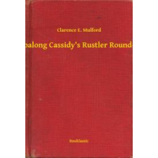 Booklassic Hopalong Cassidy's Rustler Round-Up egyéb e-könyv