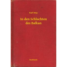 Booklassic In den Schluchten des Balkan egyéb e-könyv