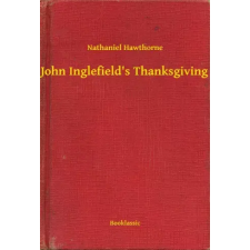 Booklassic John Inglefield's Thanksgiving egyéb e-könyv