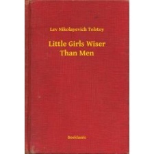 Booklassic Little Girls Wiser Than Men egyéb e-könyv