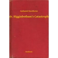 Booklassic Mr. Higginbotham's Catastrophe egyéb e-könyv