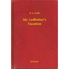 Booklassic Mr. Ledbetter's Vacation egyéb e-könyv