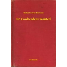 Booklassic No Cowherders Wanted egyéb e-könyv