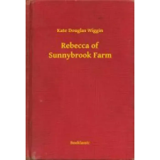 Booklassic Rebecca of Sunnybrook Farm egyéb e-könyv