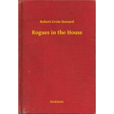 Booklassic Rogues in the House egyéb e-könyv