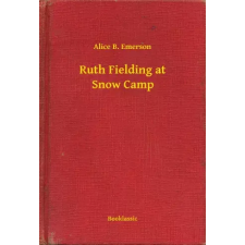 Booklassic Ruth Fielding at Snow Camp egyéb e-könyv