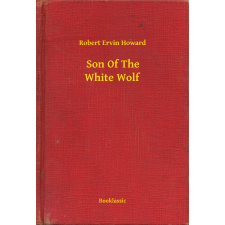 Booklassic Son Of The White Wolf egyéb e-könyv