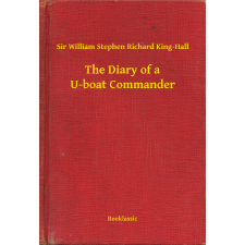 Booklassic The Diary of a U-boat Commander egyéb e-könyv