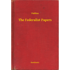 Booklassic The Federalist Papers egyéb e-könyv