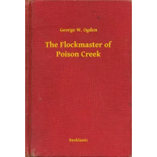 Booklassic The Flockmaster of Poison Creek egyéb e-könyv