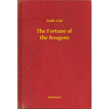 Booklassic The Fortune of the Rougons egyéb e-könyv