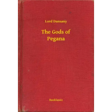 Booklassic The Gods of Pegana egyéb e-könyv