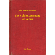 Booklassic The Golden Amazons of Venus egyéb e-könyv