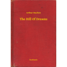 Booklassic The Hill Of Dreams egyéb e-könyv