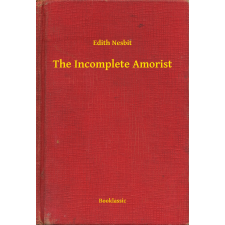 Booklassic The Incomplete Amorist egyéb e-könyv