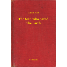 Booklassic The Man Who Saved The Earth egyéb e-könyv