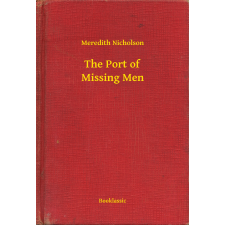 Booklassic The Port of Missing Men egyéb e-könyv