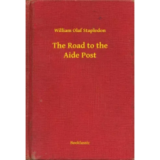 Booklassic The Road to the Aide Post egyéb e-könyv