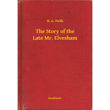 Booklassic The Story of the Late Mr. Elvesham egyéb e-könyv
